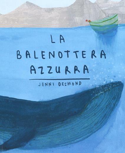 La balenottera azzurra - Jenni Desmond - copertina