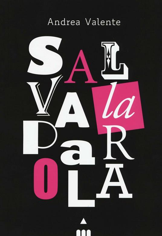 Salvalaparola - Andrea Valente - copertina