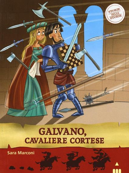 Galvano, cavaliere cortese. Storie nelle storie - Sara Marconi - copertina