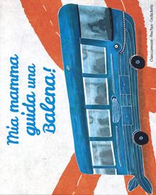 Mia mamma guida una balena