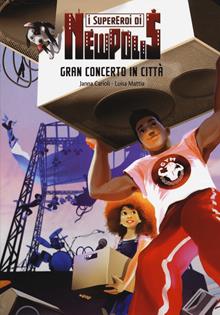 Gran concerto in città