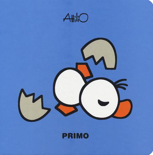 Primo. Le mini storie di Attilio. Ediz. a colori - Attilio Cassinelli - copertina