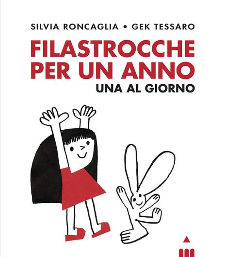 Filastrocche per un anno. Una al giorno. Ediz. a colori - Silvia Roncaglia - copertina
