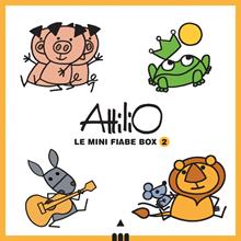 Attilio. Le mini fiabe box 2 (giallo). Ediz. illustrata