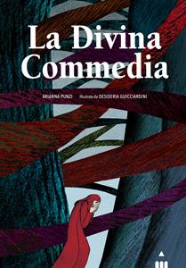 Libro La Divina Commedia. Ediz. deluxe Arianna Punzi