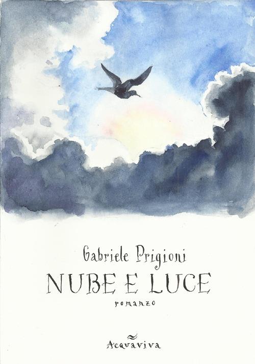 Nube e luce - Gabriele Prigioni - copertina