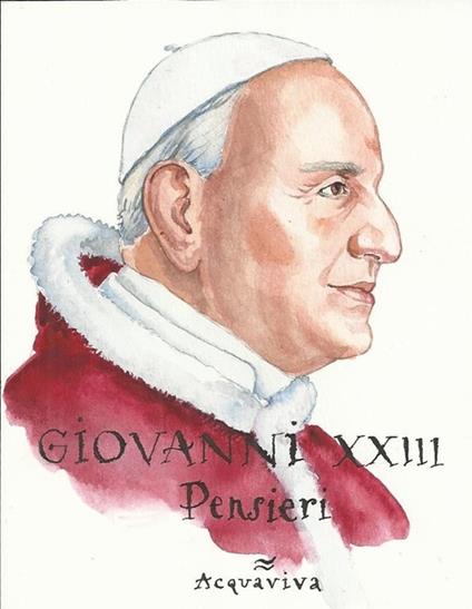 Papa Giovanni XXIII. Pensieri - copertina
