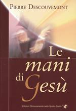 Le mani di Gesù