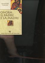 Onora il padre e la madre