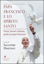 Papa Francesco e lo Spirito Santo