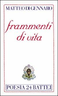 Frammenti di vita - Matteo Di Gennaro - copertina