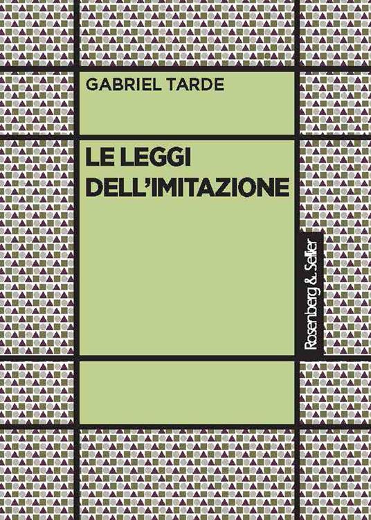 Le leggi dell'imitazione - Gabriel Tarde - copertina