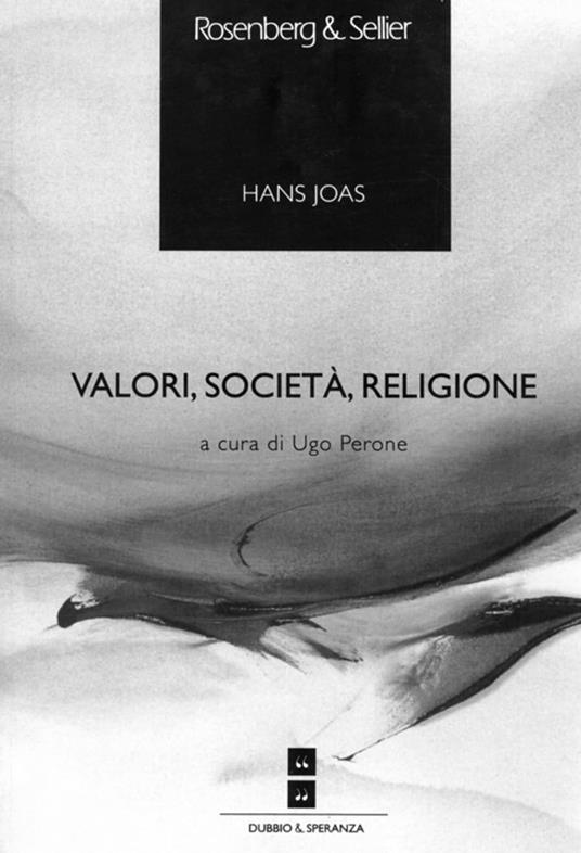 Valori, società, religione - Hans Joas,Ugo Perone - ebook