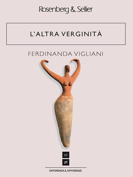 L' altra verginità - Ferdinanda Vigliani - ebook