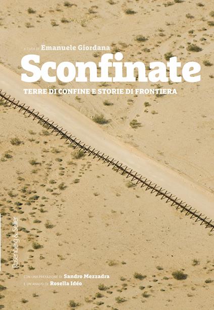 Sconfinate. Terre di confine e storie di frontiera - Emanuele Giordana - ebook