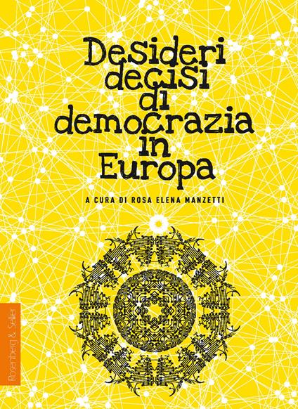 Desideri decisi di democrazia in Europa - copertina