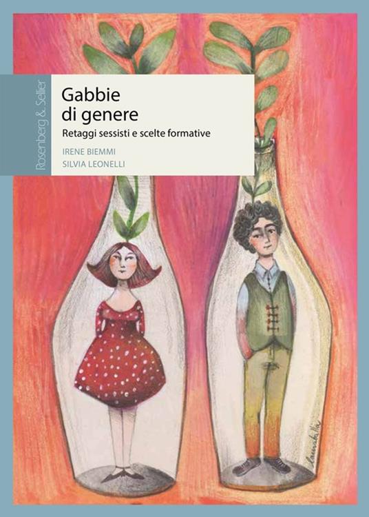 Gabbie di genere - Irene Biemmi,Silvia Leonelli - ebook
