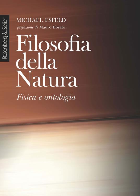 Filosofia della natura. Fisica e ontologia - Michael Esfeld - copertina