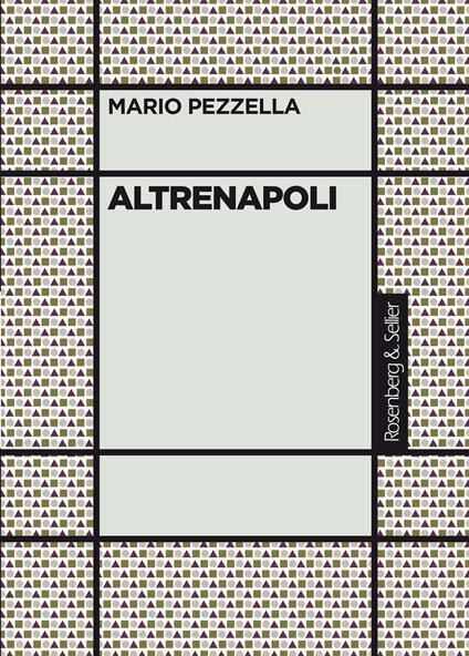 Altrenapoli - Mario Pezzella - ebook
