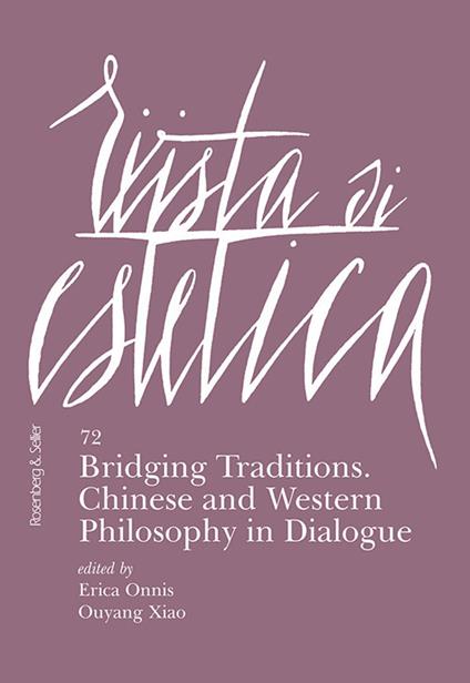 Rivista di estetica (2019). Vol. 72: Bridging traditions. Chinese and Western philosophy in dialogue - copertina