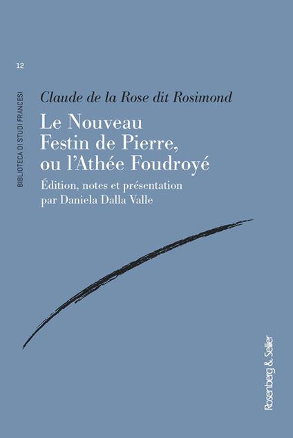 Le Nouveau Festin de Pierre, ou l’Athée Foudroyé