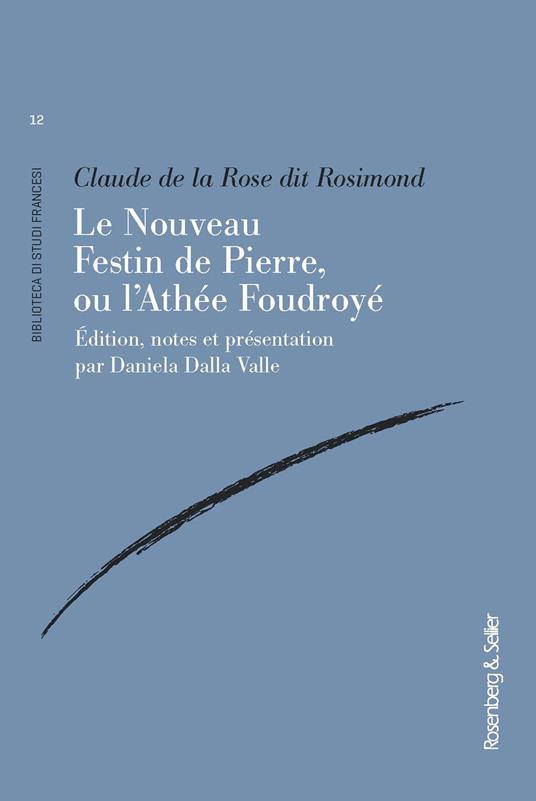 Le Nouveau Festin de Pierre, ou l’Athée Foudroyé