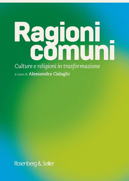 Ragioni comuni. Culture e religioni in trasformazione - copertina