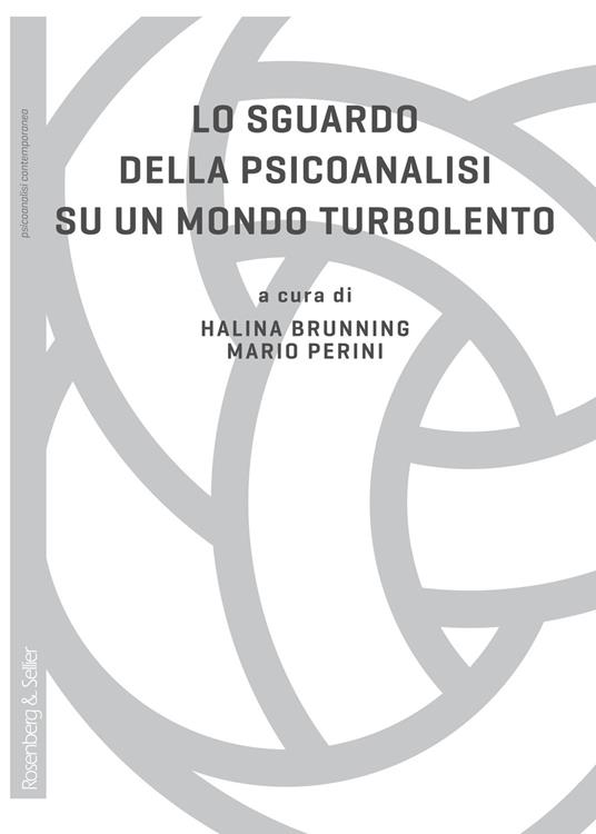 Lo sguardo della psicoanalisi su un mondo turbolento - copertina
