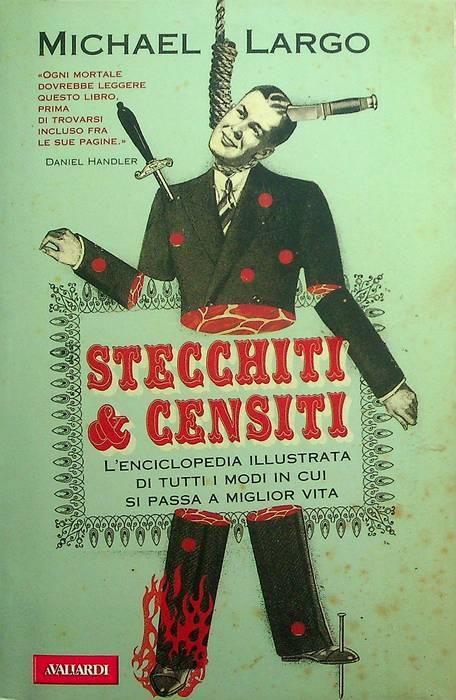 Stecchiti & censiti