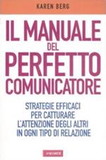 Manuale del perfetto comunicatore