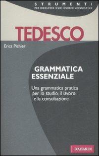 Grammatica essenziale. Tedesco. Ediz. bilingue - copertina