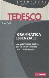 Grammatica essenziale. Tedesco. Ediz. bilingue - copertina