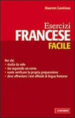 Francese facile. Esercizi