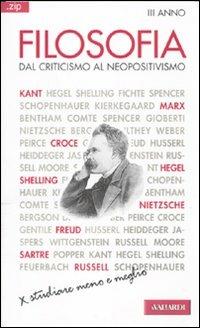 Filosofia. Vol. 3: Dal criticismo al neopositivismo. - Vittorio Sirtori - copertina