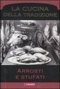 Arrosti e stufati - copertina