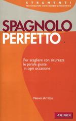 Spagnolo perfetto