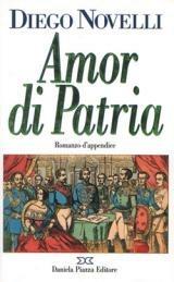 Libro Amor di patria Diego Novelli