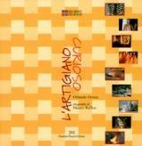 Libro L'artigiano curioso Orlando Perera