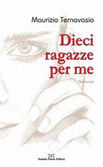 Dieci ragazze per me