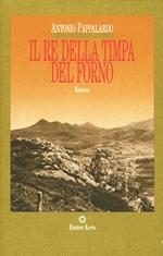 Il re della timpa del forno