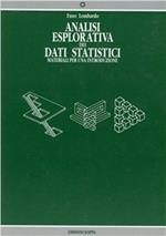 Analisi esplorativa dei dati statistici. Materiali per una introduzione