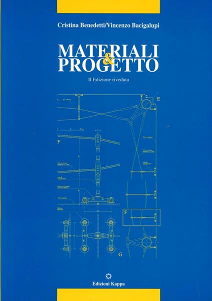 Materiali & progetto. Il futuro della tradizione - Cristina Benedetti,Vincenzo Bacigalupi - copertina