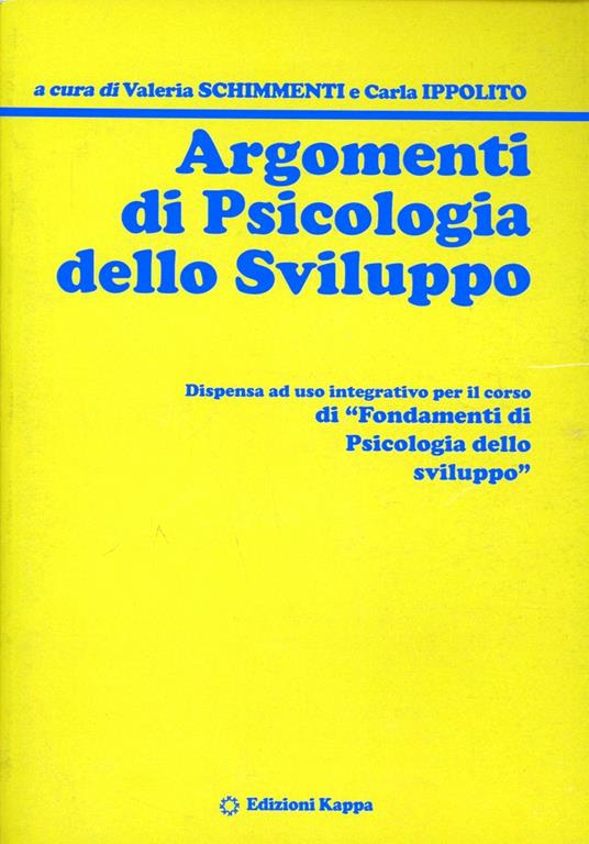 Argomenti di psicologia dello sviluppo - Valeria Schimmenti Galasso,Carla Ippolito - copertina