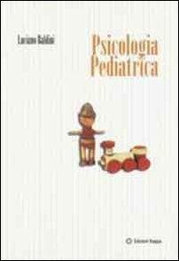 Psicologia pediatrica - Luciano Baldini - copertina