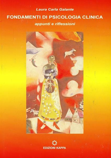 Fondamenti di psicologia clinica - Laura C. Galante - copertina