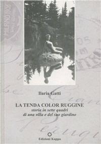 La tenda color ruggine - Ilaria Gatti - copertina