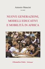Nuove generazioni, modelli educativi e mobilità in Africa