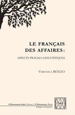 Le français des affaires: aspects pragma-linguistiques