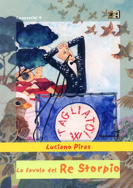 La favola del re storpio - Luciano Piras - copertina