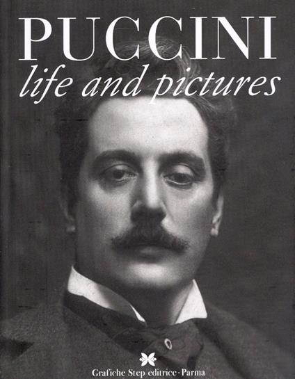 Puccini. Life and pictures - Gustavo Marchesi - copertina